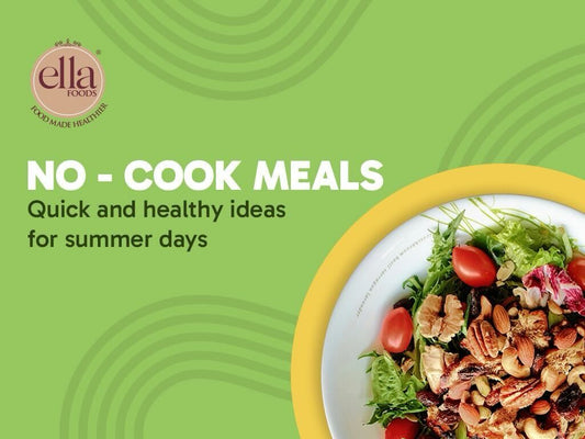 No-Cook Meals: Quick & Healthy Ideas for Hot Summer Days